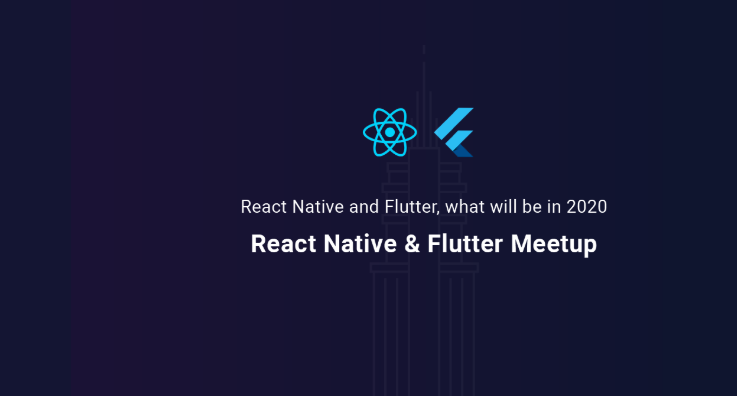12th React Native & 6th Flutter Meetup 2020