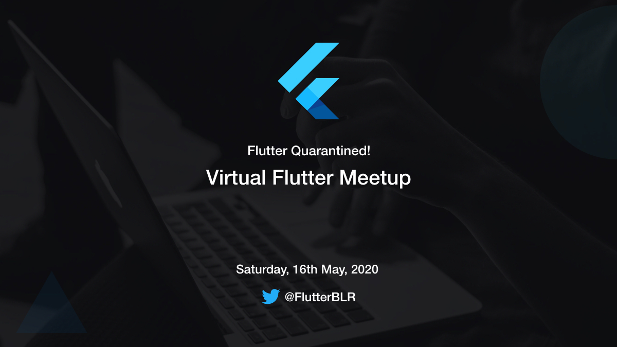 Flutter Virtual Meetup