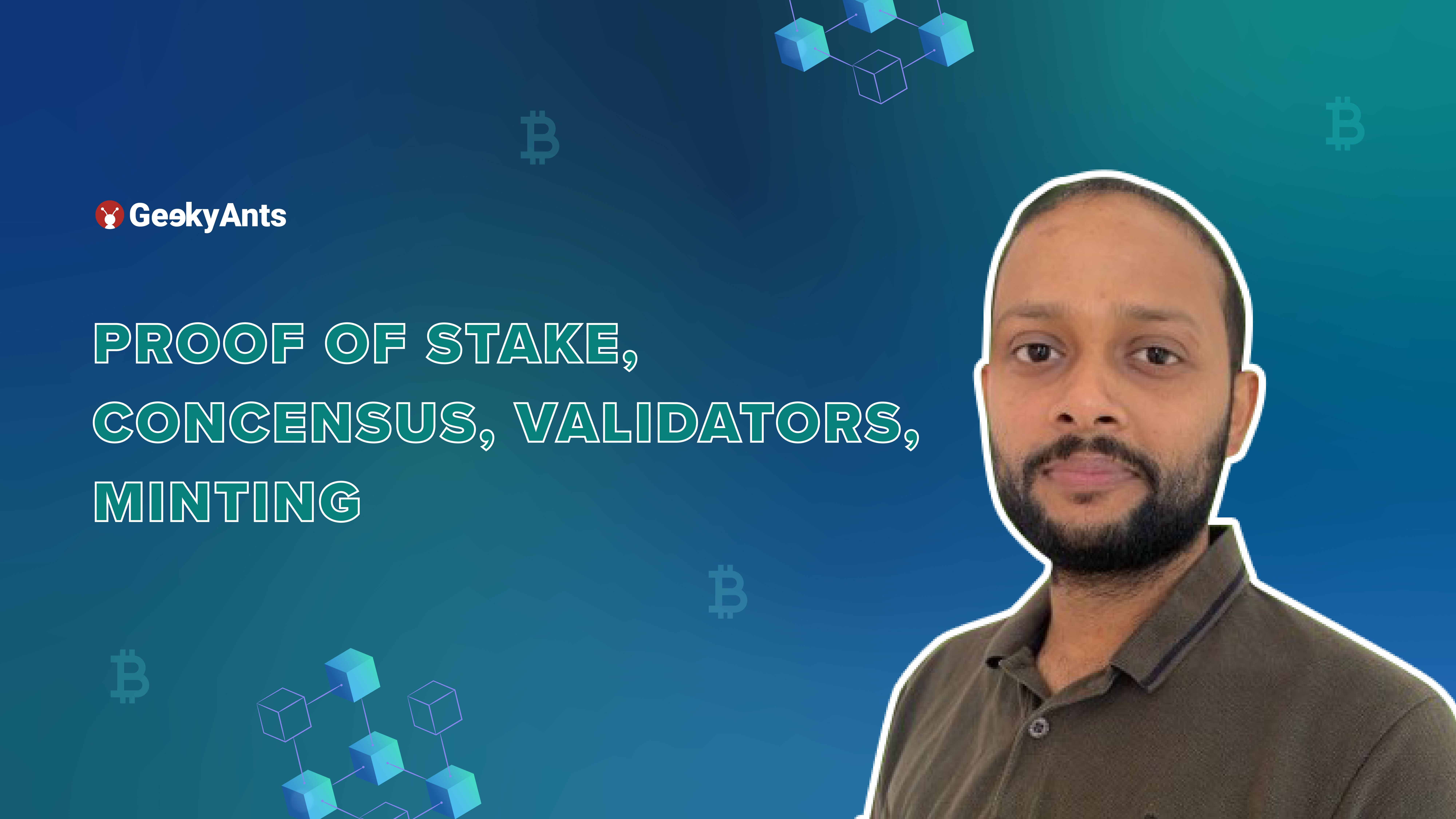 Proof of State, Concensus, Validators and Mining