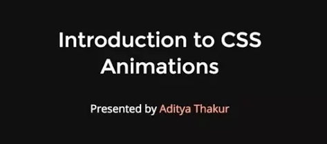 Introduction To CSS Animations